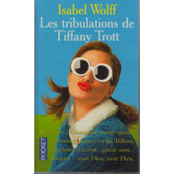 Les tribulations de tiffany trott