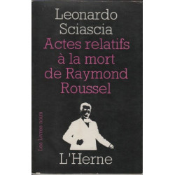 Actes relatifs a la mort de Raymond Roussel
