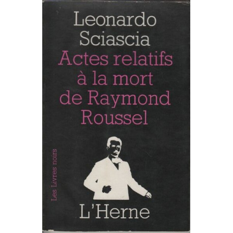 Actes relatifs a la mort de Raymond Roussel