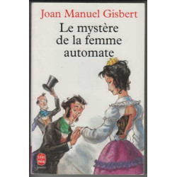Le mystère de la femme automate