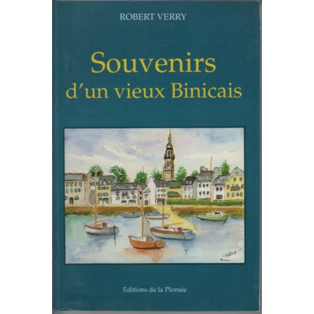 Souvenirs d'un vieux binicais