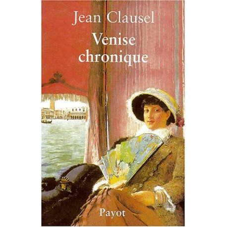 Venise chronique