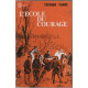 L'ecole du courage
