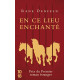 En ce lieu enchanté