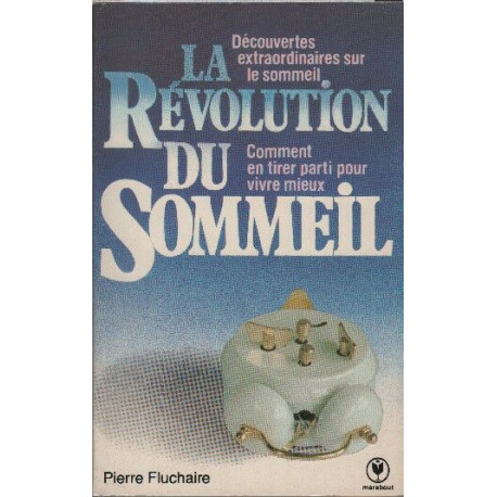La revolution du sommeil