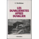 Les Duvaliéristes après Duvalier