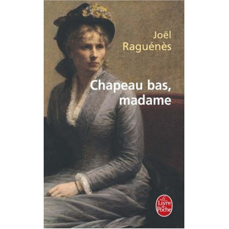 Chapeau bas madame
