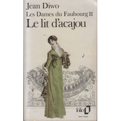 Les Dames du faubourg tome 2 : Le Lit d'acajou