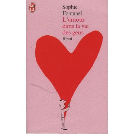 L'amour dans la vie des gens