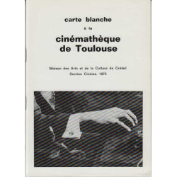 Carte blanche a la cinematheque de Toulouse
