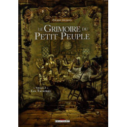 Le Grimoire Du Petit Peuple T 3 , Les Tavernes