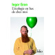 L'écologie en bas de chez moi