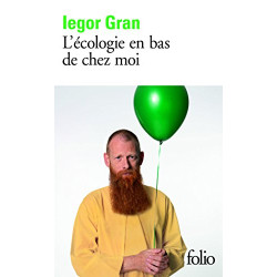 L'écologie en bas de chez moi