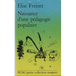Naissance d'une pédagogie populaire