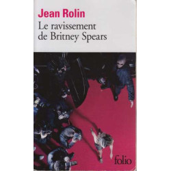 Le ravissement de Britney Spears