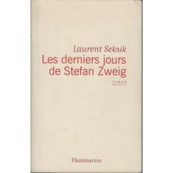 Les derniers Jours de Stefan Zweig