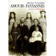 Amours paysannes: Récit d'une Vie de Galerne