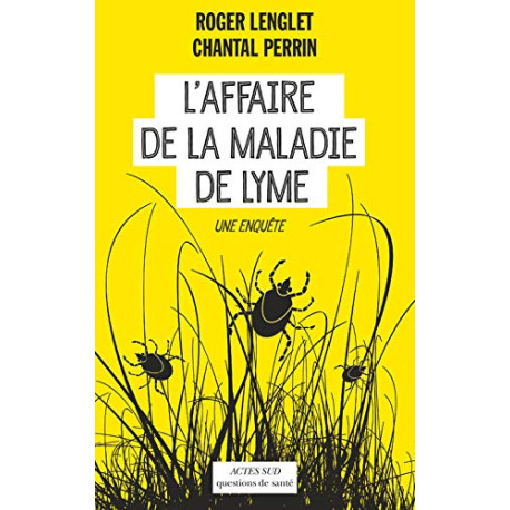 L'affaire de la maladie de Lyme