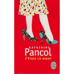 J'étais là Avant