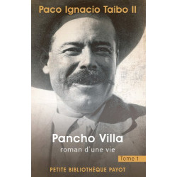 Pancho Villa tome 1