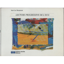 Lecture progressive de l'ECG