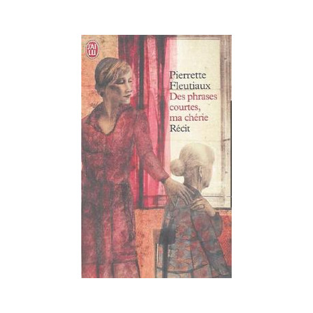 Des phrases courtes ma chérie