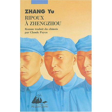 Ripoux à Zhengzhou