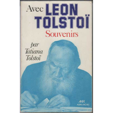 Avec Léon Tolstoï