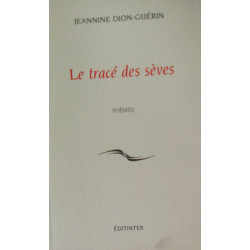 Le tracé des sèves