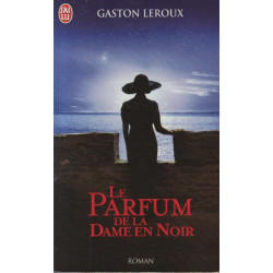 Le Parfum de la Dame en Noir