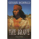 The Brave
