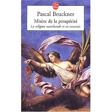 Misère de la prospérité