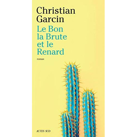 Le Bon la Brute et le Renard