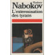 L'extermination des tyrans