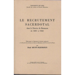 Le recrutement sacerdotal dans le diocese de besancon de 1801 à 1960