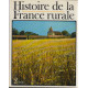 Histoire de la France rurale tome 2 l'age classique des paysans...