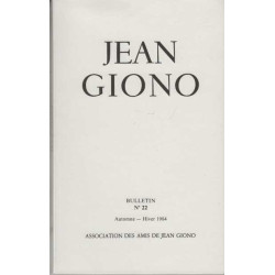 Association des amis de jean giono numero 22 automne hiver 1984