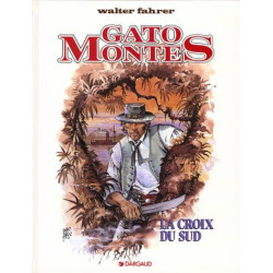GATO MONTES . LA CROIX DU SUD