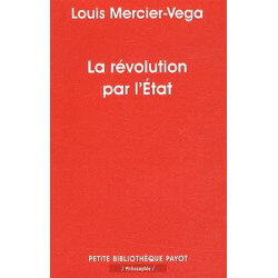 La révolution par l'Etat : Une nouvelle classe dirigeante en...
