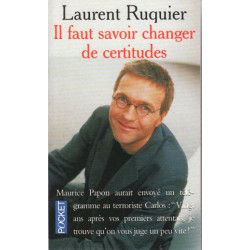 Il Faut Savoir Changer De Certitudes