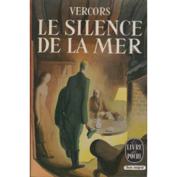 Le silence de la mer. et autres récits