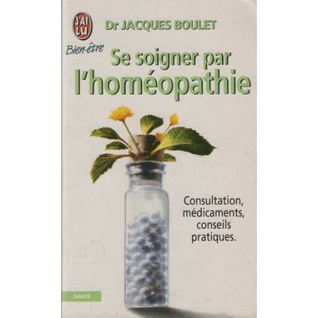 Se soigner par l'homéopathie