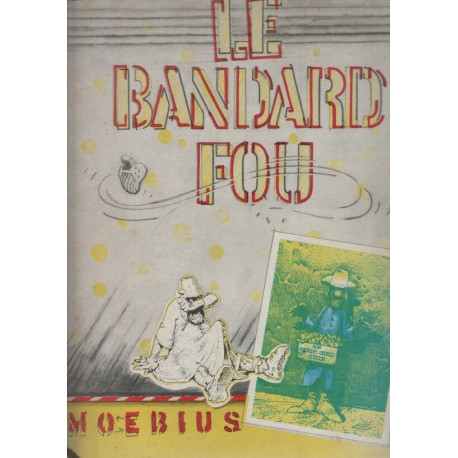 Le bandard fou