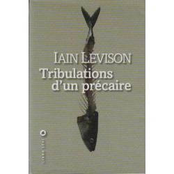 Tribulations d'un précaire