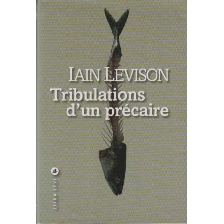 Tribulations d'un précaire