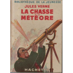La chasse au meteore