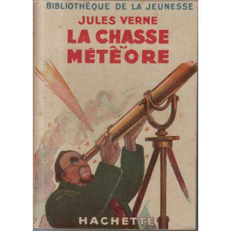 La chasse au meteore