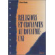 Religions et croyances au Royaume-Uni et en Irlande du Sud
