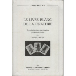 Le livre blanc de la piraterie - Contribution à une identification...