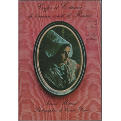 Coiffes et costumes de l'ancien comte de rennes - des bords de la...